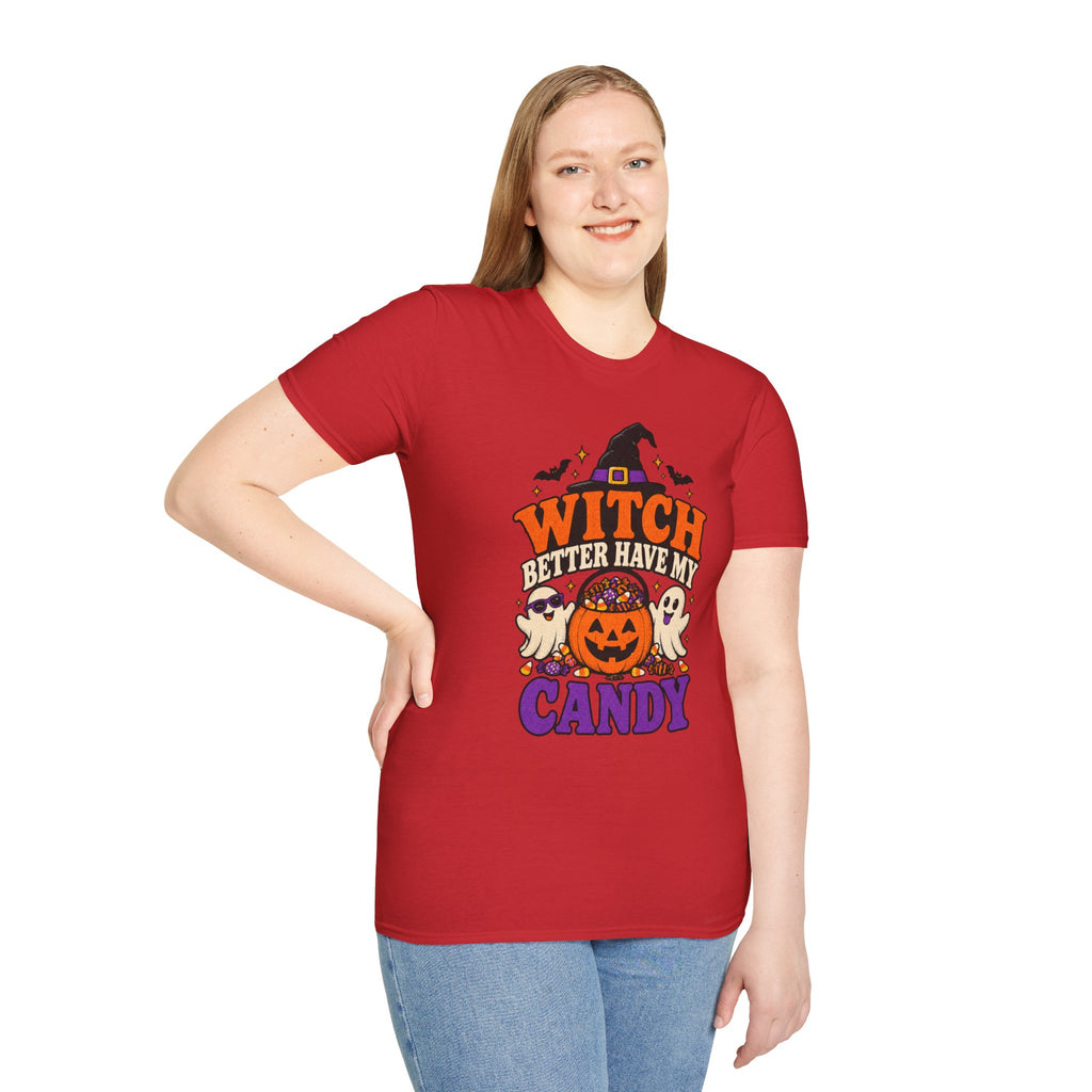 Witch Better Have My Candy Halloween T-Shirt - Funny Sarcastic Graphic Unisex Tee