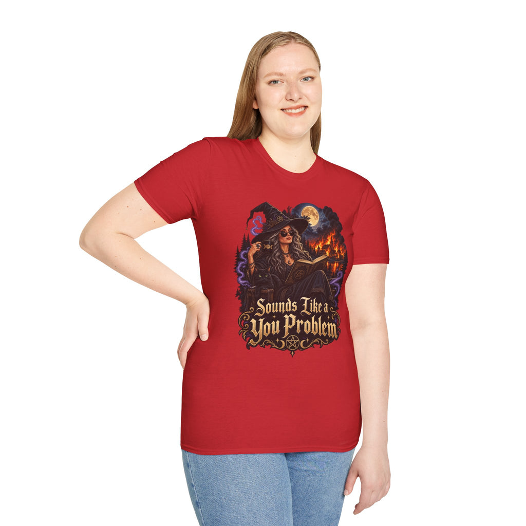 Witchy Graphic T-Shirt — 'Sounds Like a You Problem' Halloween Tee