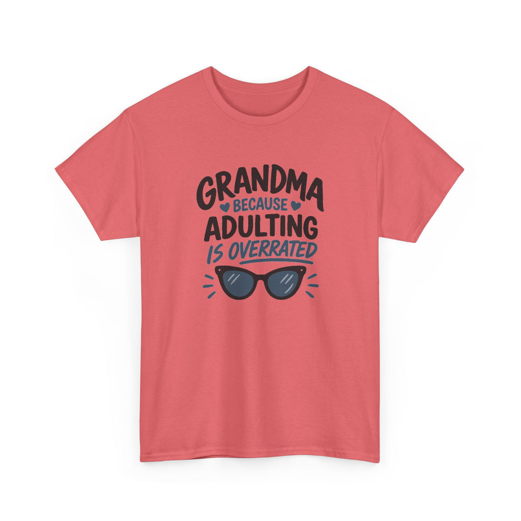 Grandma Adulting Is Overrated Graphic Tee - Funny Sarcastic T-Shirt