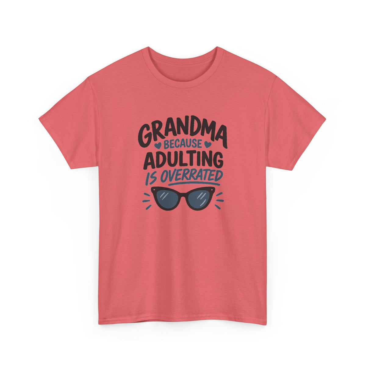 Grandma Adulting Is Overrated Graphic Tee - Funny Sarcastic T-Shirt