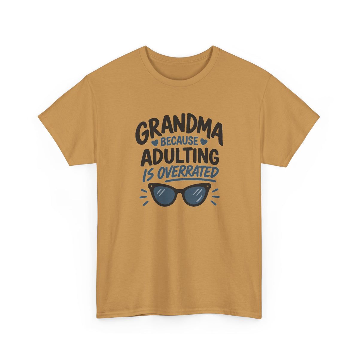 Grandma Adulting Is Overrated Graphic Tee - Funny Sarcastic T-Shirt