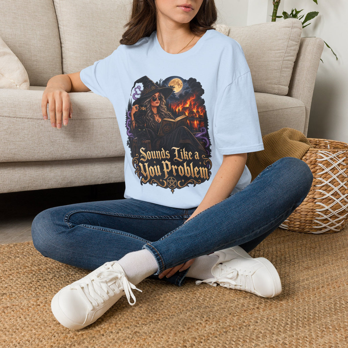 Witchy Graphic T-Shirt — 'Sounds Like a You Problem' Halloween Tee