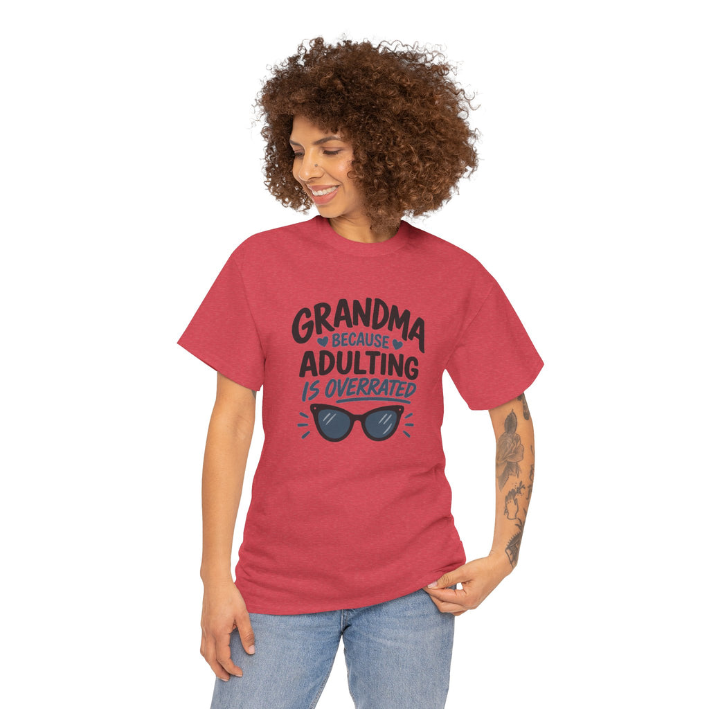 Grandma Adulting Is Overrated Graphic Tee - Funny Sarcastic T-Shirt