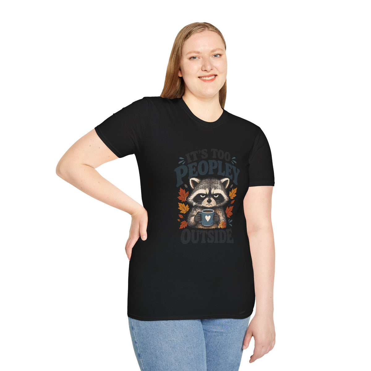 Too Peopley Grumpy Raccoon T-Shirt - Sarcastic Introvert Graphic Tee