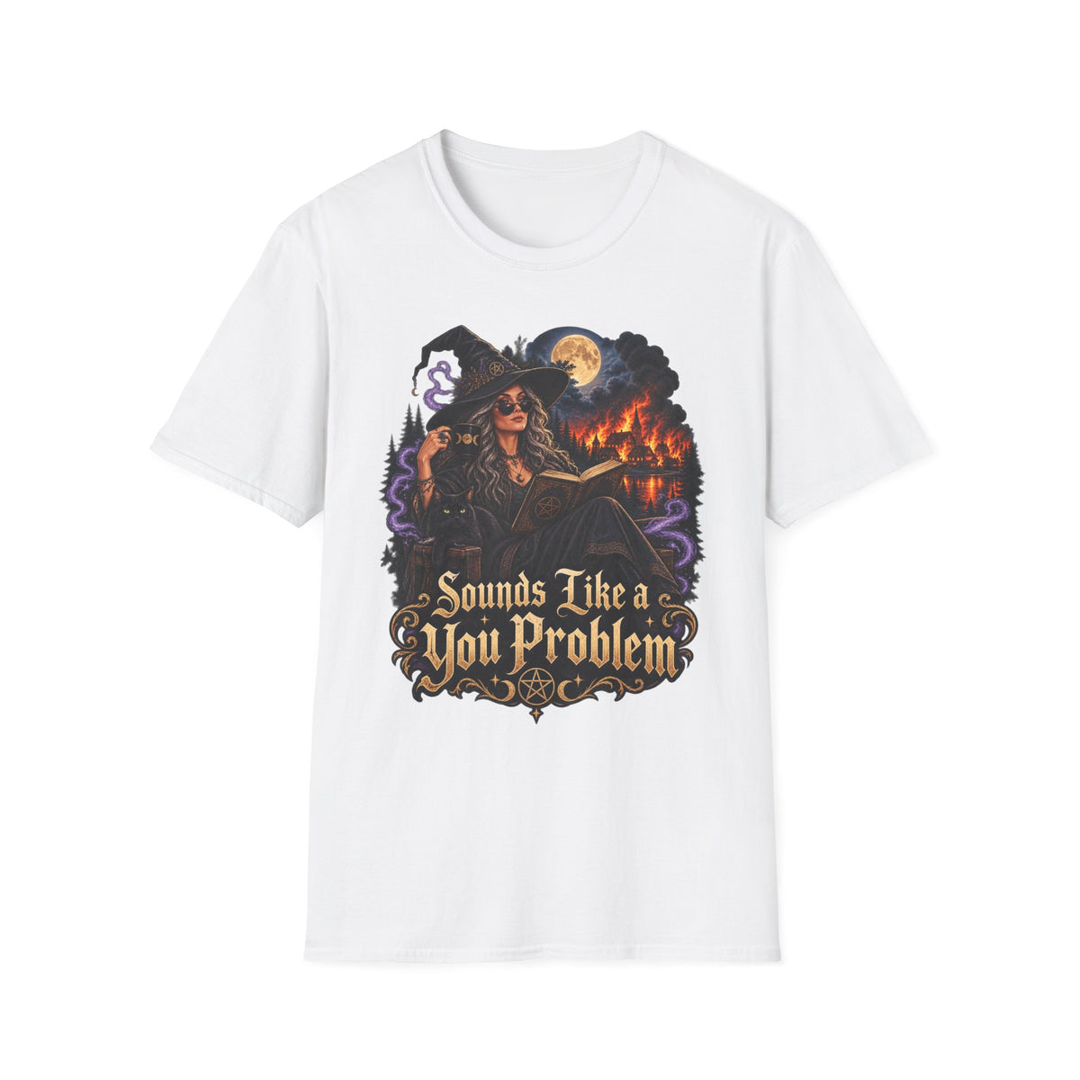 Witchy Graphic T-Shirt — 'Sounds Like a You Problem' Halloween Tee