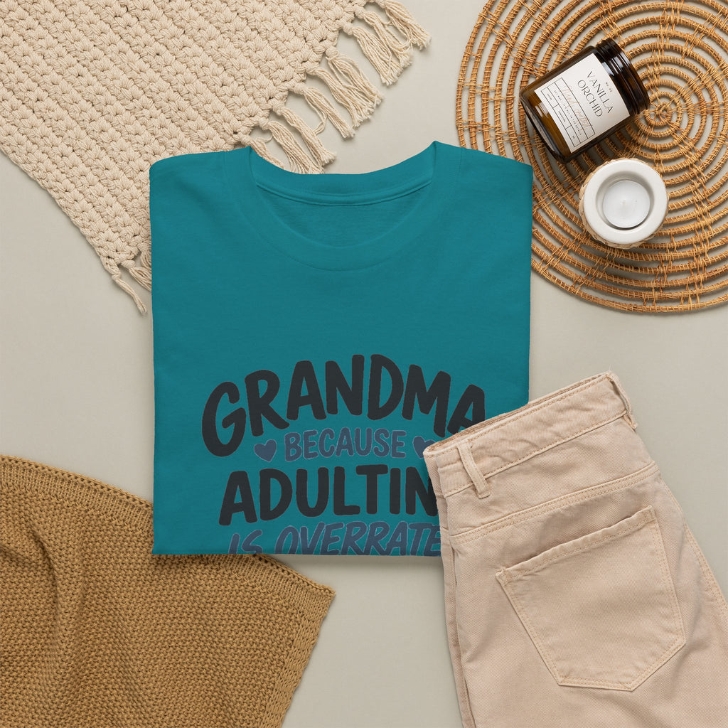 Grandma Adulting Is Overrated Graphic Tee - Funny Sarcastic T-Shirt