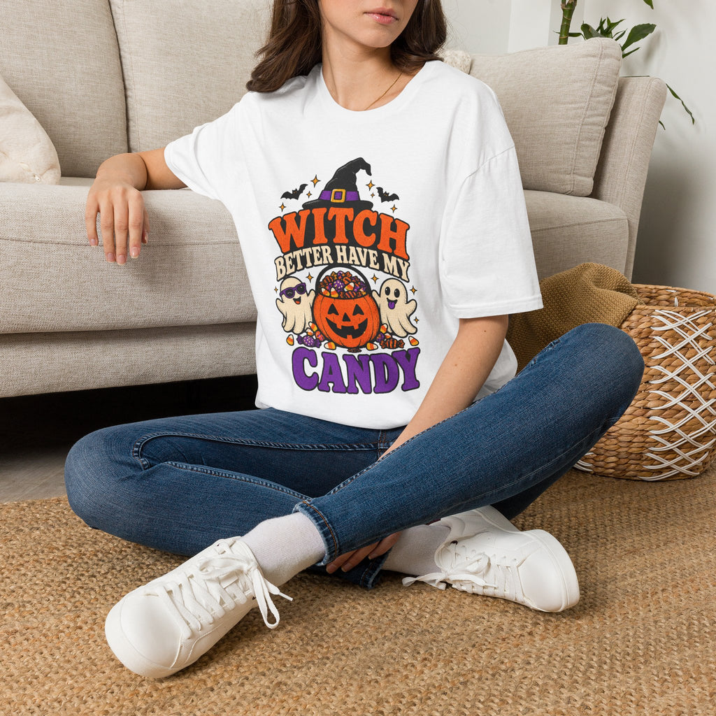Witch Better Have My Candy Halloween T-Shirt - Funny Sarcastic Graphic Unisex Tee