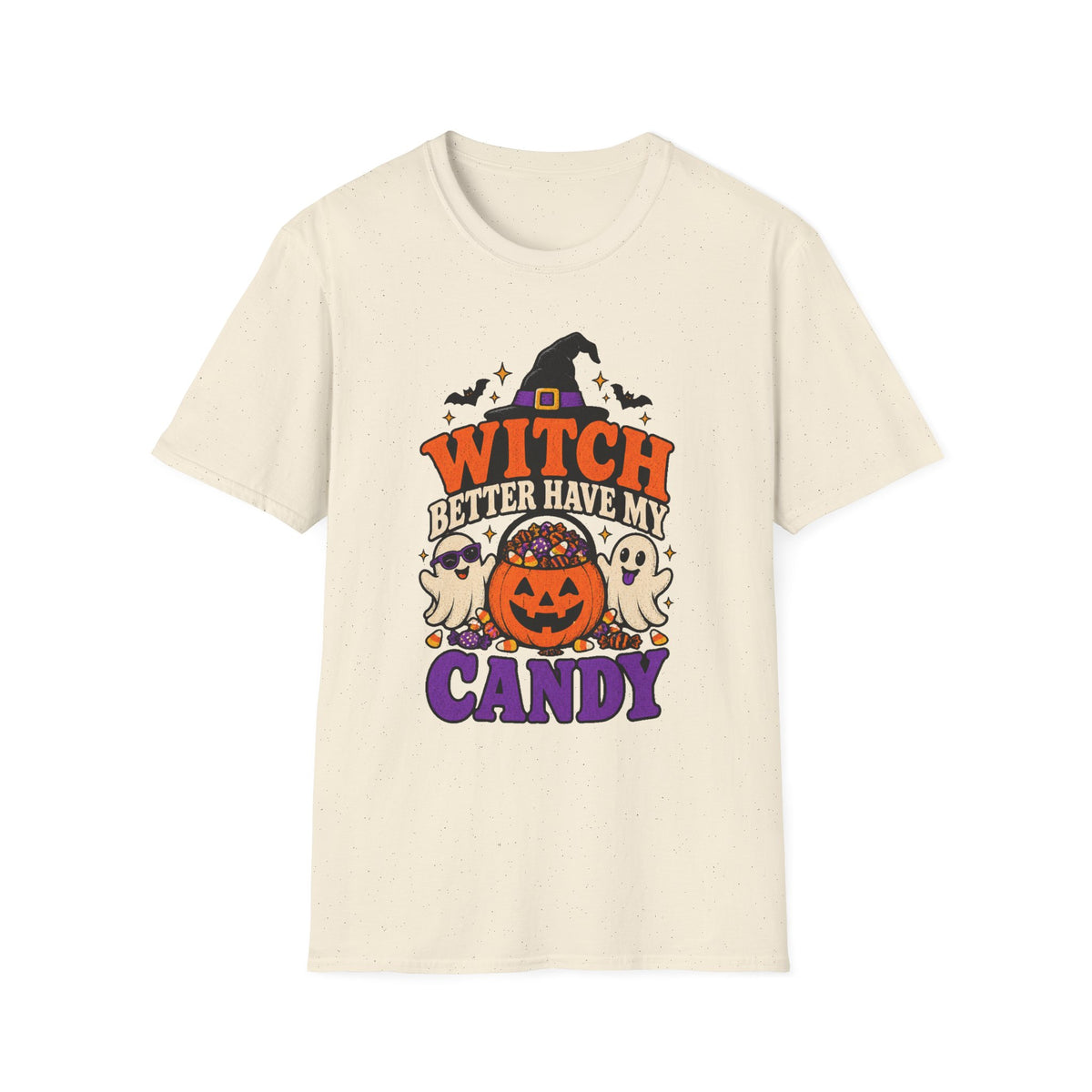 Witch Better Have My Candy Halloween T-Shirt - Funny Sarcastic Graphic Unisex Tee