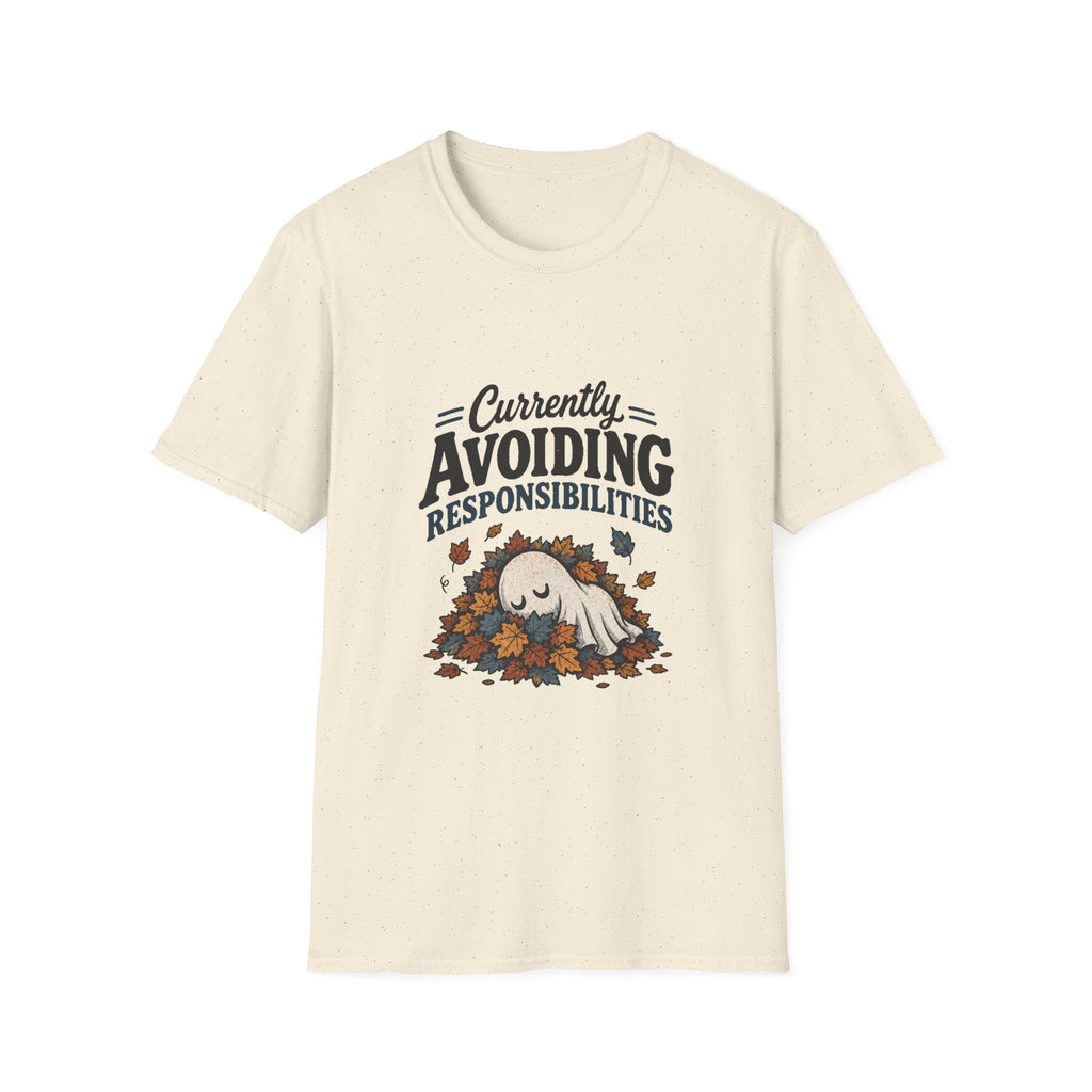 Avoiding Responsibilities Ghost T-Shirt - Funny Sarcastic Unisex Tee