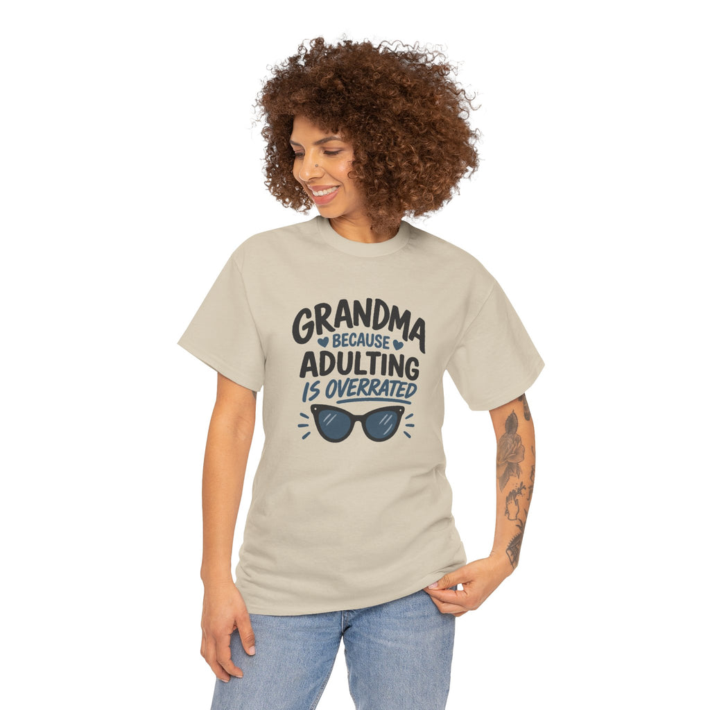 Grandma Adulting Is Overrated Graphic Tee - Funny Sarcastic T-Shirt