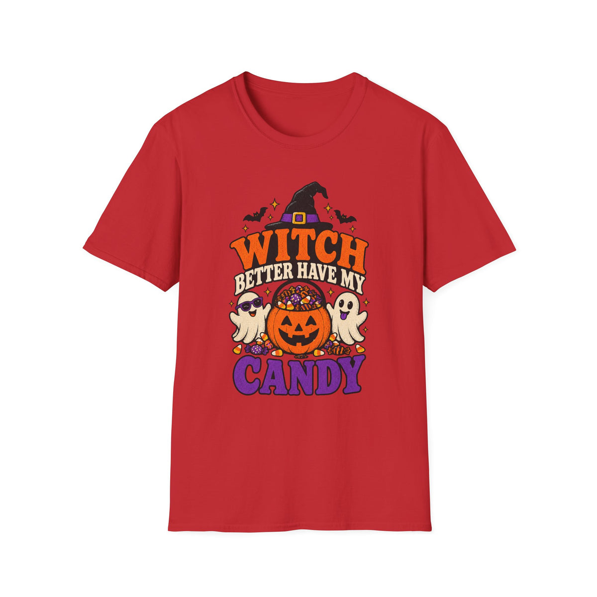 Witch Better Have My Candy Halloween T-Shirt - Funny Sarcastic Graphic Unisex Tee