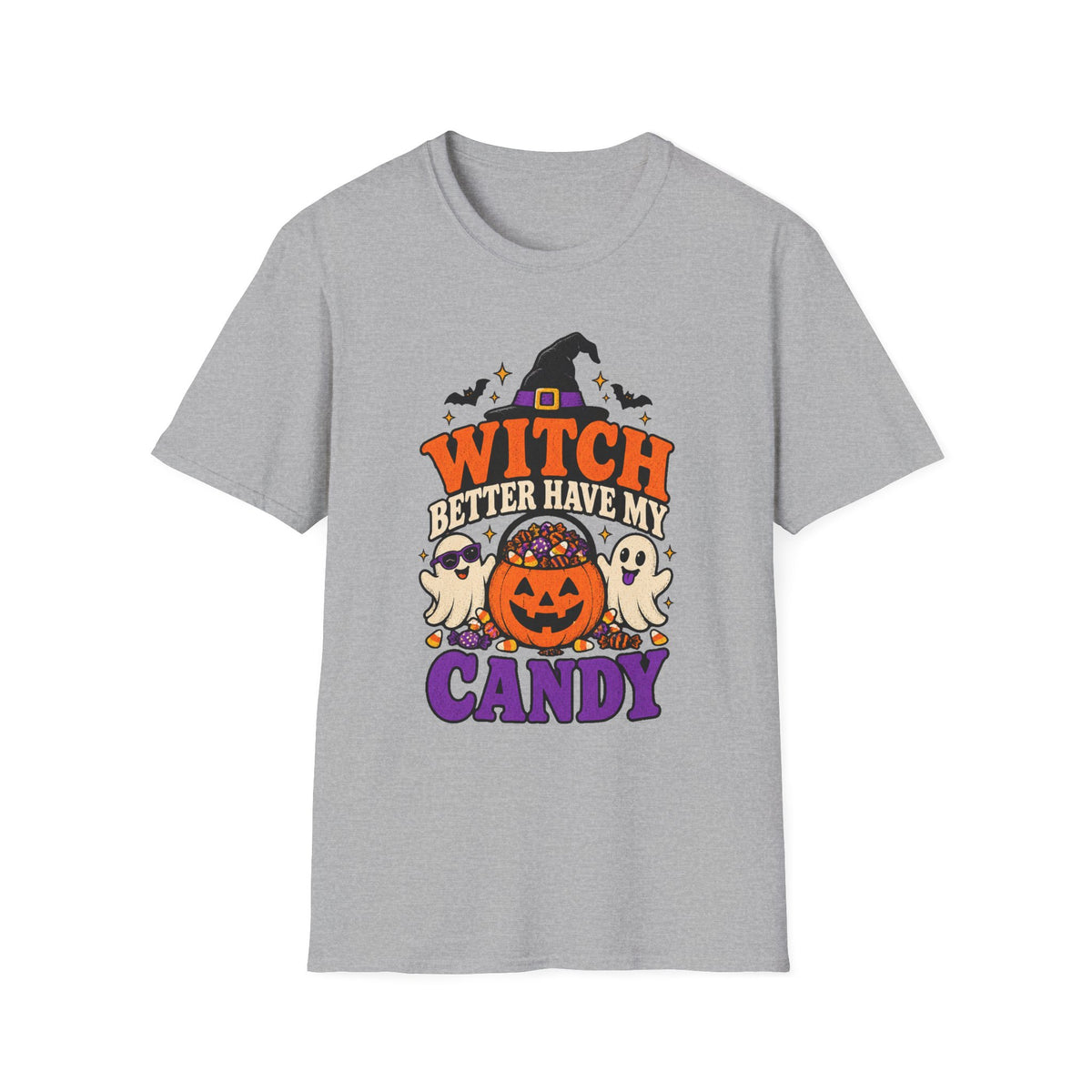 Witch Better Have My Candy Halloween T-Shirt - Funny Sarcastic Graphic Unisex Tee