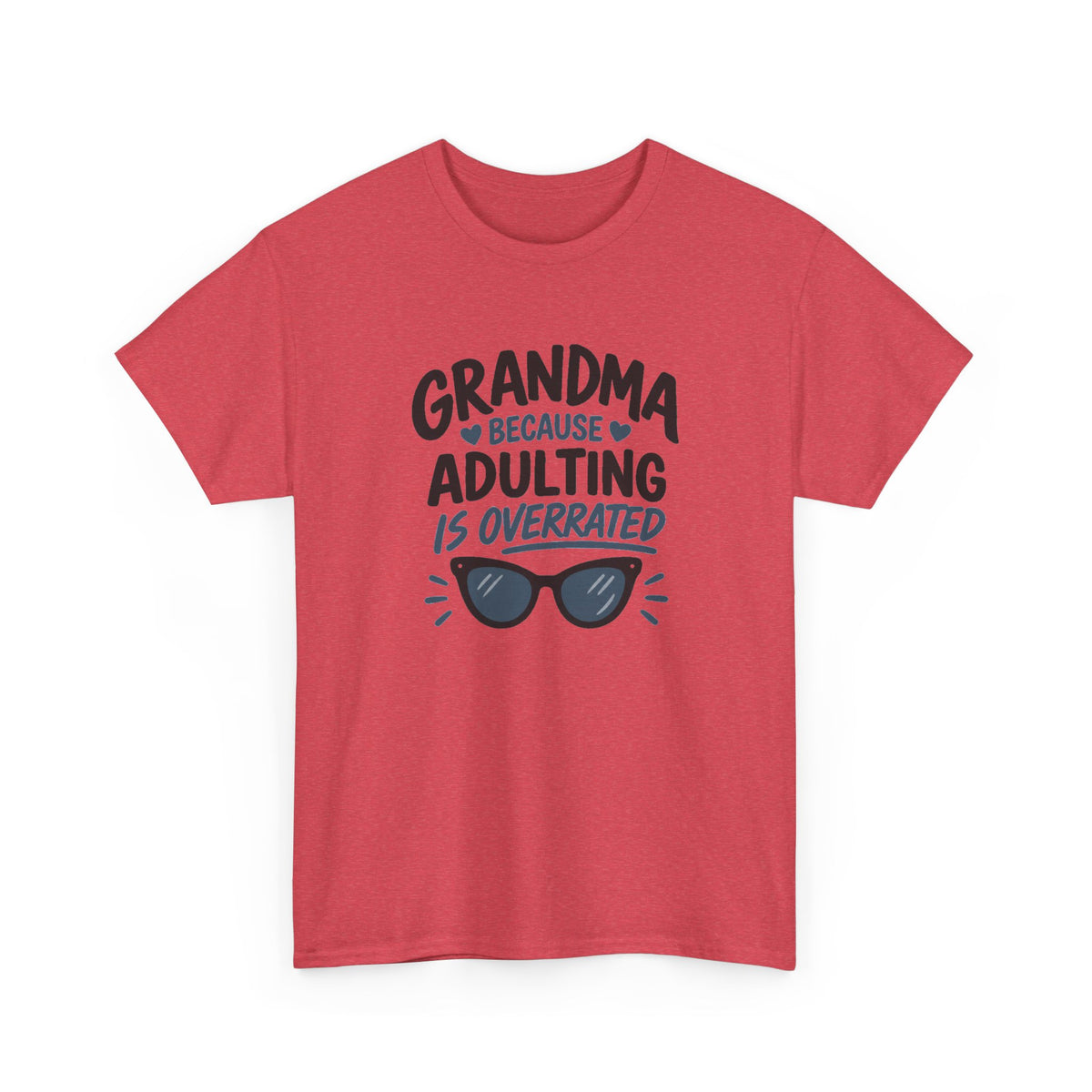 Grandma Adulting Is Overrated Graphic Tee - Funny Sarcastic T-Shirt