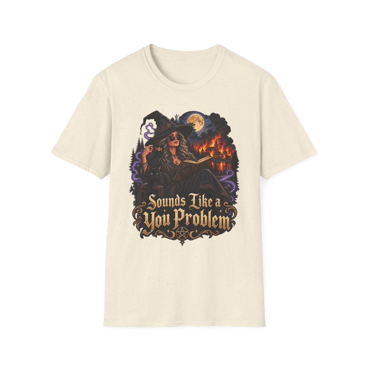 Witchy Graphic T-Shirt — 'Sounds Like a You Problem' Halloween Tee