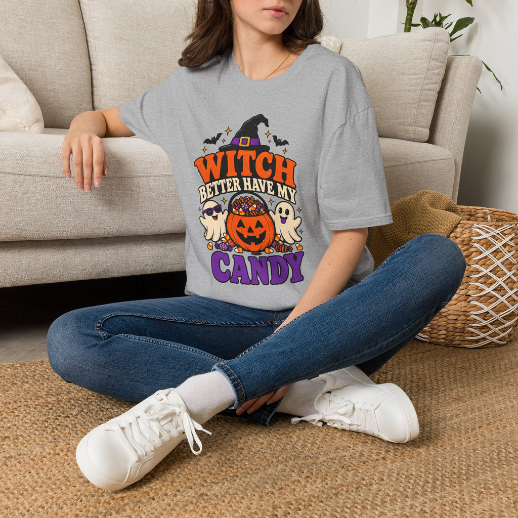 Witch Better Have My Candy Halloween T-Shirt - Funny Sarcastic Graphic Unisex Tee