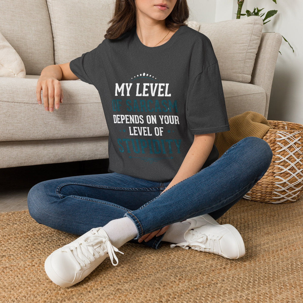 Unisex tshirt, my level of Sarcasm Depends on Your Level of Stupidity, sarcasm, Stupidity