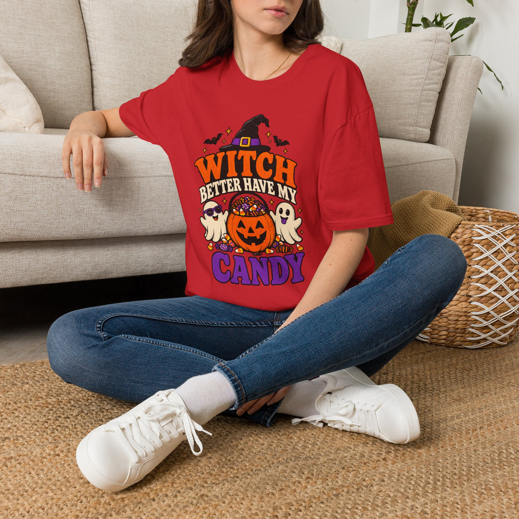 Witch Better Have My Candy Halloween T-Shirt - Funny Sarcastic Graphic Unisex Tee